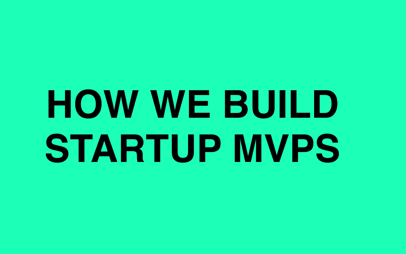 How We Build Startup MVPs With No Upfront Payment — Our Outcome-Based, Phase-by-Phase Process